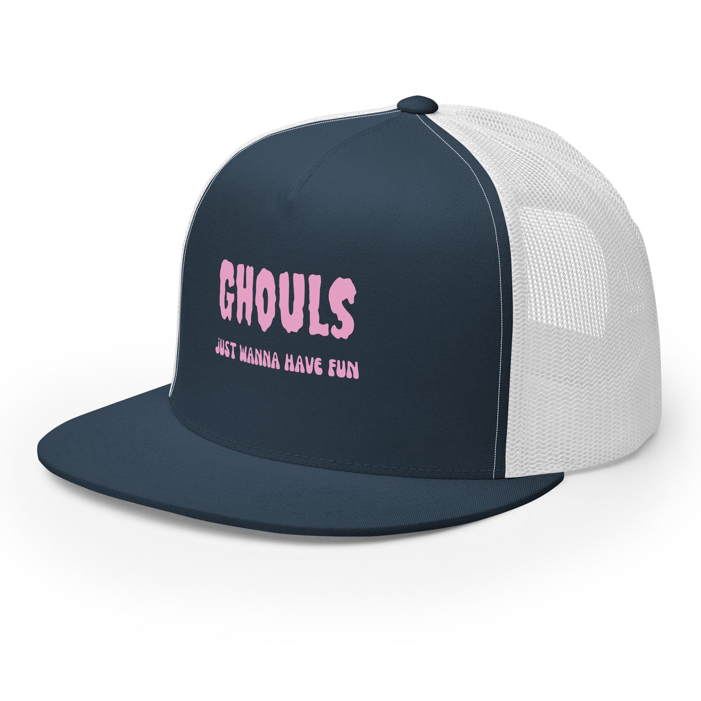 Ghouls Just Wanna Have Fun Trucker Cap