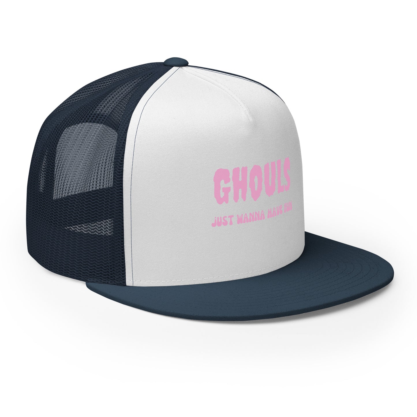 Ghouls Just Wanna Have Fun Trucker Cap